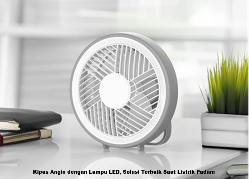 Kipas Angin dengan Lampu LED